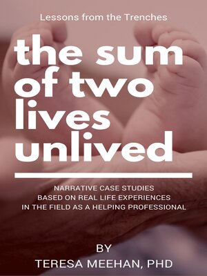 cover image of The Sum of Two Lives Unlived